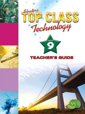 cover image of Top Class Technology Grade 9 Teacher's Guide